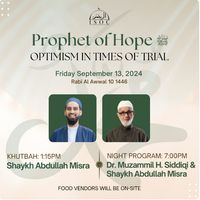 Prophet (S) of Hope: Optimism in Times of trial