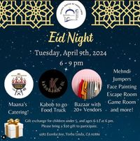 Eid Night - Islamic Center of Yorba Linda