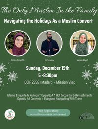 Navigating the Holidays as Muslim Convert