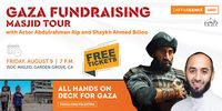 *FREE* All Hands on Deck for Gaza Benefit Tour at ISOC Masjid