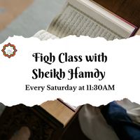 Fiqh Class with Sheikh Hamdy