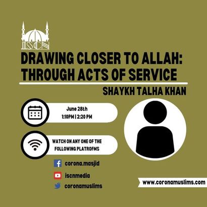 DRAWING CLOSER TO ALLAH: THROUGH ACTS OF SERVICE